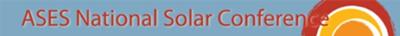 American Solar Energy Society (ASES)<br>National Solar Conference 2009